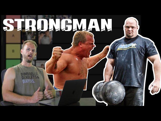 The Best & Worst Strongman Exercises (Ranked By Science)