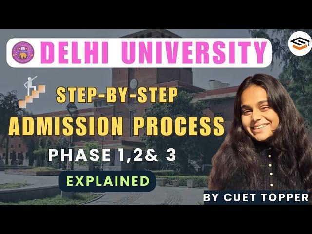 Delhi University Admission Process 2024  | Step by Step Explained  I By Meenal Srivastava