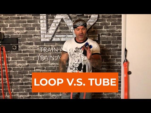 Comparing Loop Strength Band vs Tube Style Bands