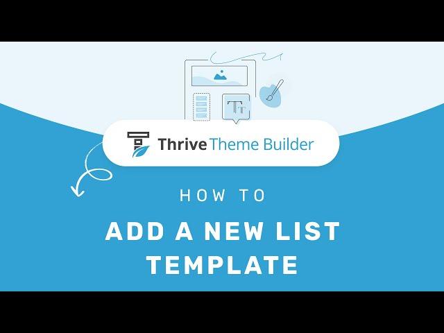 How to Add a New List Template in Thrive Theme Builder