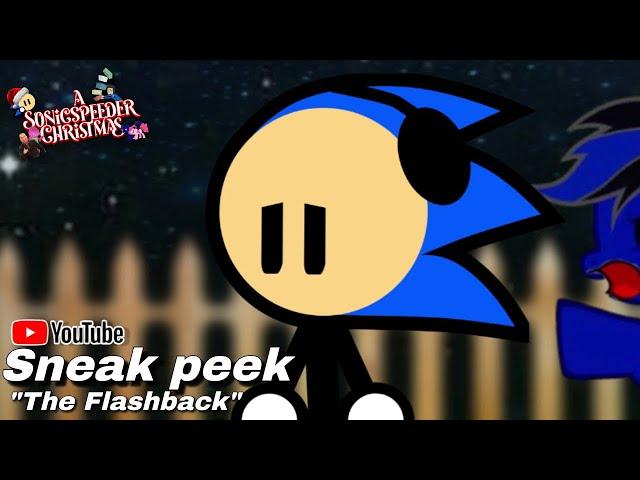 "The Flashback" | A Sonicspeeder Christmas || Sneak peek