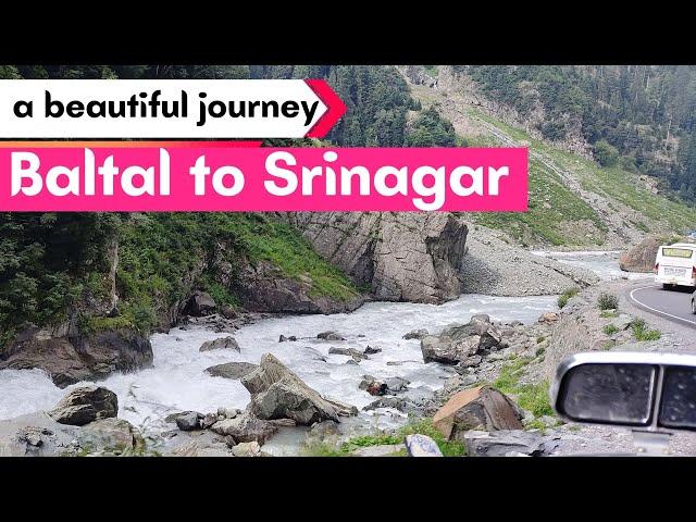 Baltal to Srinagar | via Sonmarg | Kashmir Trip