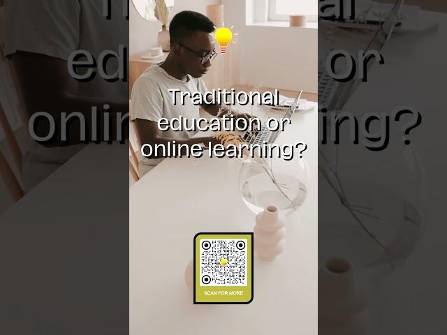 Traditional Education or Online Learning? #question