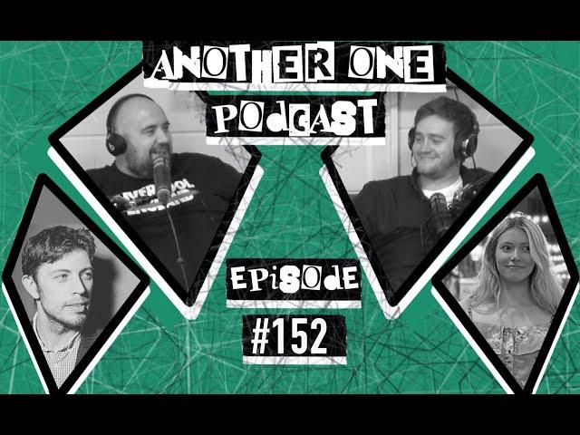 Another One Podcast - #153 | Amy Albright & Danny Deegan