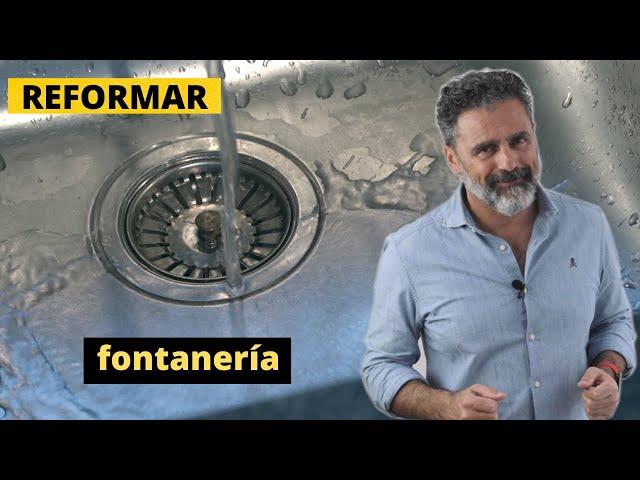  REFORMAR fontanería en CASA …Cuándo? Qué?... PRECIOS 