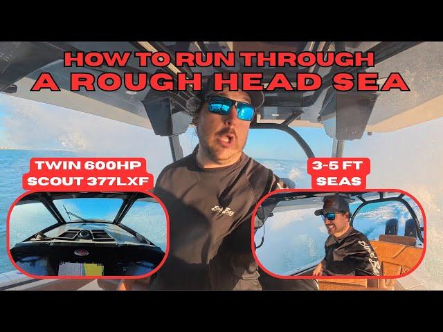 Handling 3-5 Foot Seas in a Twin 600hp Scout 377LXF | Rough Water Boating Tips & Performance Test