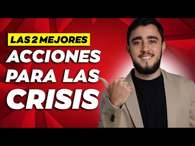 Las 2 acciones que COMPRARÉ en LA CRISIS DE BOLSA Acciones para invertir con poco dinero