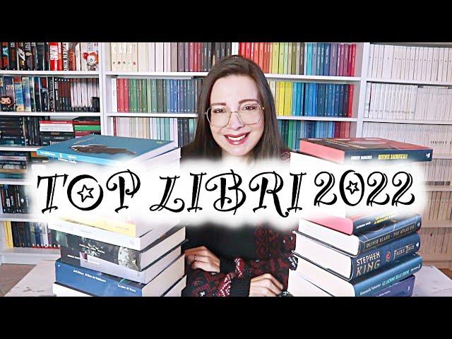 TOP LIBRI 2022 - Le letture migliori dello scorso anno