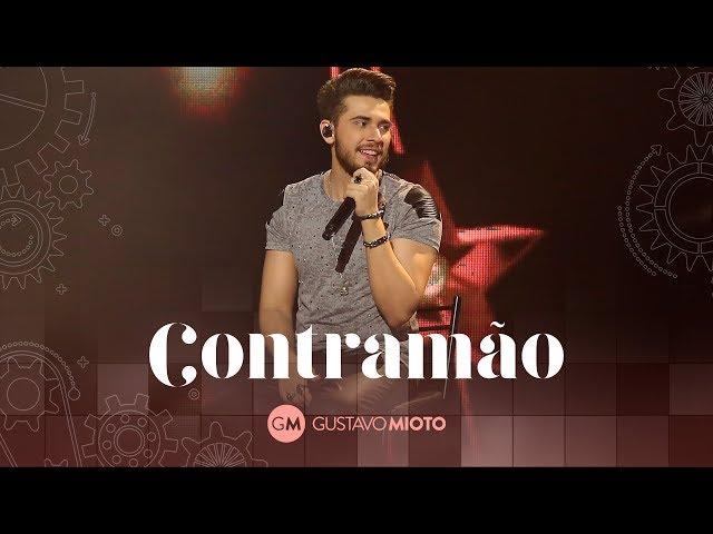 Gustavo Mioto - Contramão