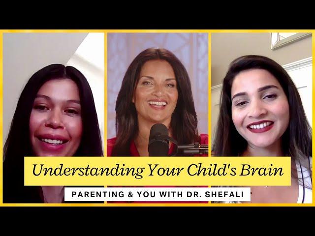 Understanding Your Child's Brain