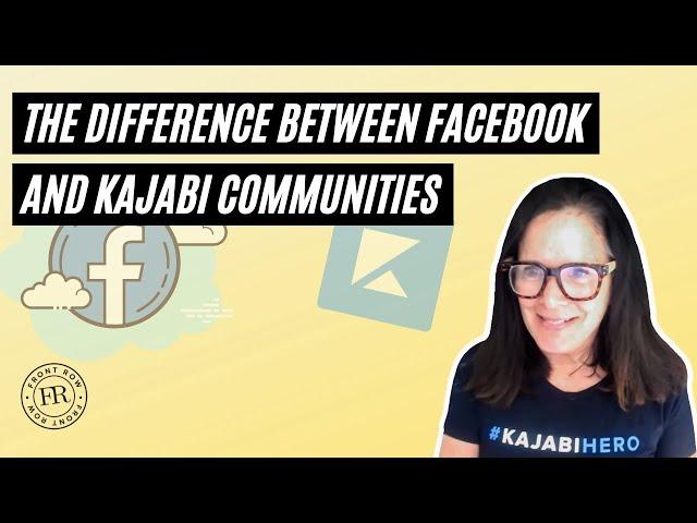 The Difference Between Facebook groups and Kajabi Communities