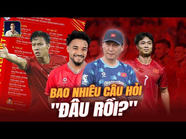 ĐỘI TUYỂN VIỆT NAM THAM DỰ AFF CUP 2024 VỚI NHỮNG DẤU HỎI LỚN, CÔNG PHƯỢNG VẪN LỠ HẸN