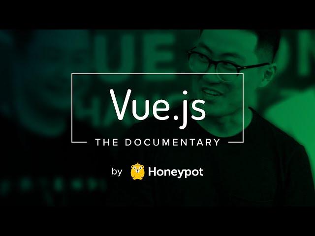 Vue.js: The Documentary