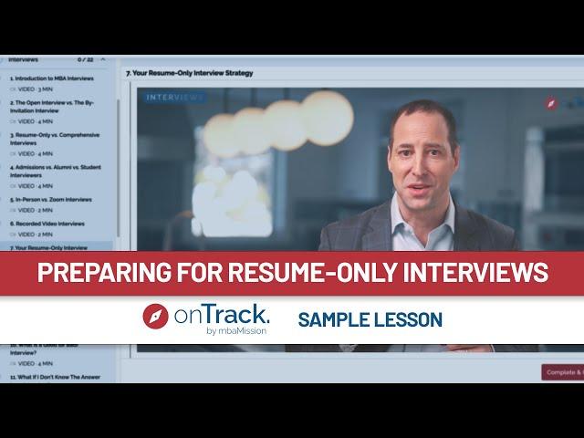 How To Prepare For Your Resume-Only MBA Interview | onTrack Sample Lesson