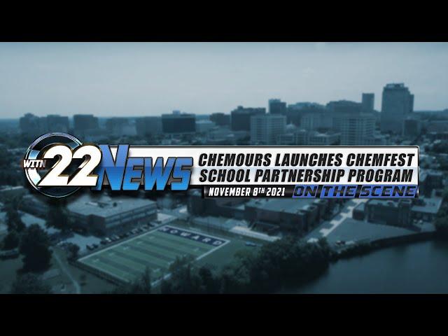 WITN 22 News On the Scene | Chemours Launches CHEMFest School Partnership Program