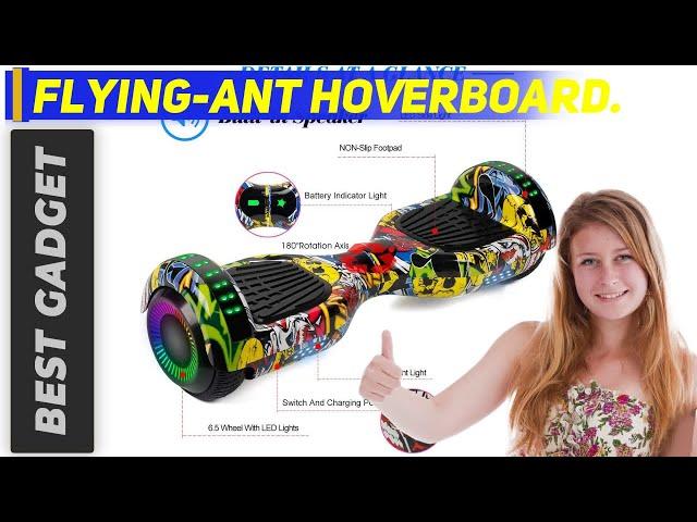 The Best Hoverboards For Kids - FLYING-ANT Hoverboard Review