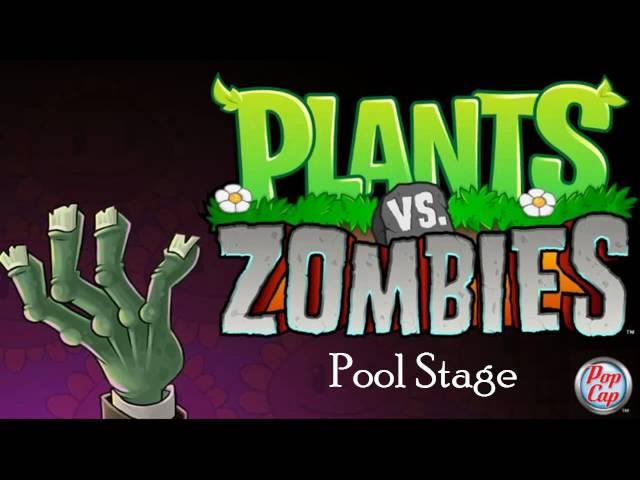 Plants vs Zombies Soundtrack. [Pool Stage]