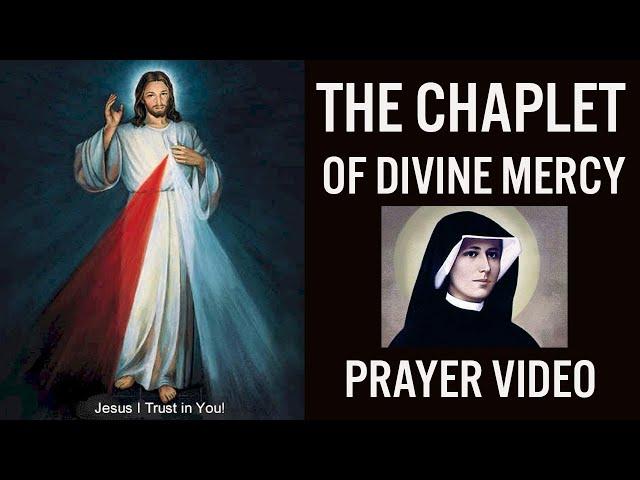 The  Chaplet of Divine Mercy