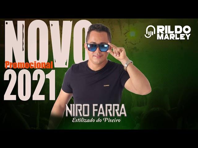 NIRO FARRA ESTILIZADO DO PISEIRO NOVO  PROMOCIONAL 2021 |CANAL DJ RILDO MARLEY