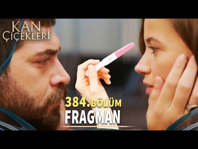 Kan Çiçekleri 384. Bölüm Fragmanı «Ben Yeniden Anne Olmak İstiyorum» Vendetta Episode 384 Promo