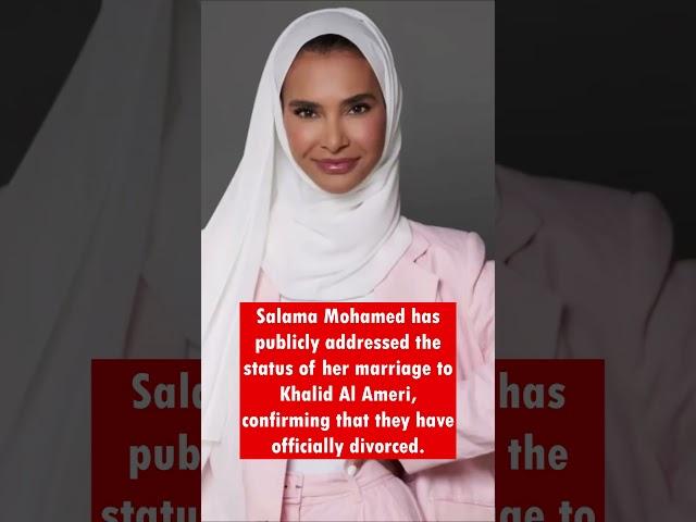 Salama Mohamed Opens Up About Divorce from Khalid Al Ameri  #celebritygossip #celebrity