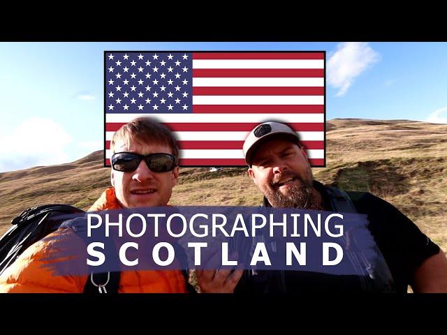 Photography in Scotland... With an American