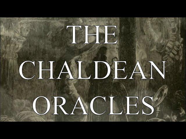 The Chaldean Oracles