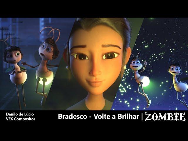 Bradesco - Volte a Brilhar (Danilo de Lucio | VFX Compositor) [ZOMBIE STUDIO]