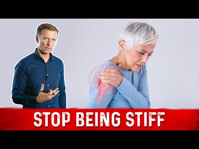 Get Rid of Stiffness and Feel a Lot Younger – Muscle Soreness & Stiffness – Dr.Berg