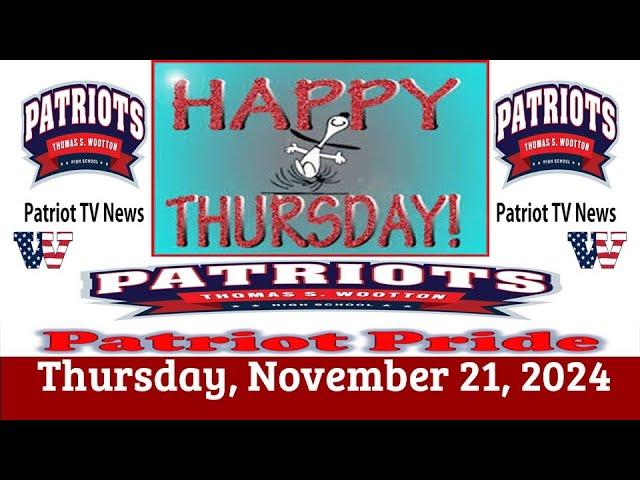 Patriot TV News - Thursday, November 21, 2024