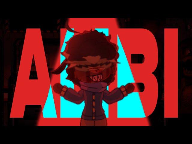 ALIBI - FT. ANDREW AND WILLIAM - TW/DESC [FNAF]