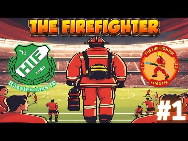 HASSLEHOLMS IF - Club 1 | The FIREFIGHTER - FM24