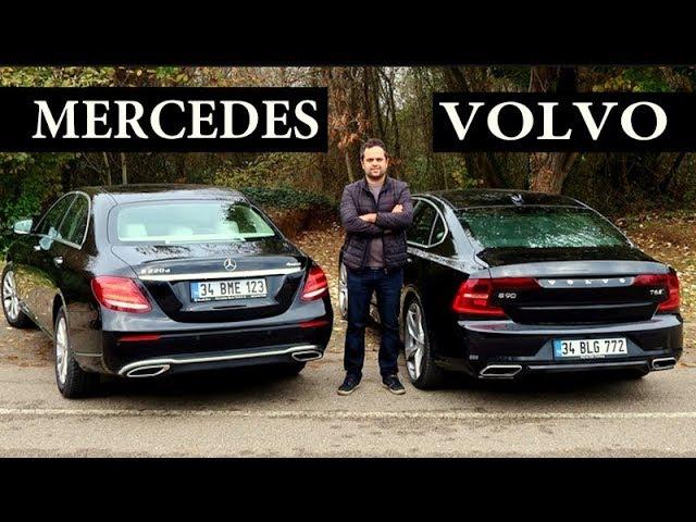 Volvo S90 vs Mercedes E Serisi - Hangisi?