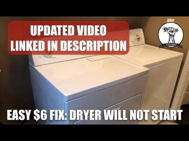 EASY FIX: Dryer Will Not Turn On - Dryer Won’t Start - PART 1