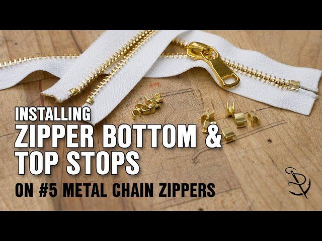 Installing Zipper Bottom & Top Stops on #5 Metal Chain Zippers