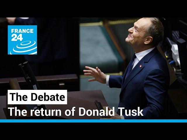 The return of Donald Tusk: Will Poland's pro-EU swing signal reform or gridlock? • FRANCE 24