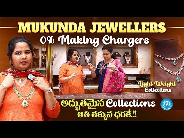 Mukunda Jewellers 0% Making & Light Weight Jewellery Collections || iDream Media