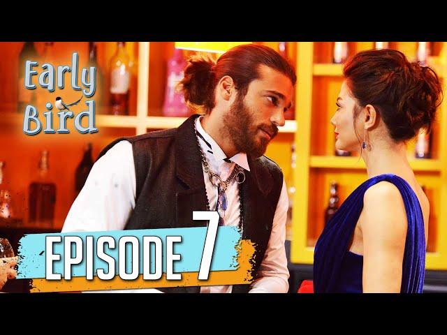 Early Bird Full Episode 7 (English Subtitles)  @DaydreamerErkenciKus