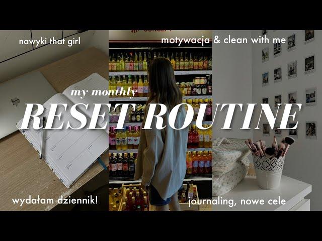 MIESIĘCZNA RUTYNA NA RESET  ogarniamy życie, journaling & motywacja!