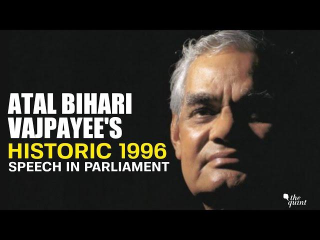 Confidence Motion | Throwback to Atal Bihari Vajpayee's 1996 Historic Speech