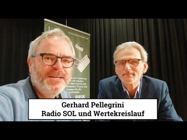 Gerhard Pellegrini - Radio SOL und Wertekreislauf