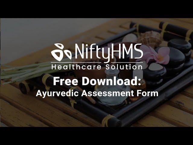 Free Ayurvedic Assessment Form for Personalized Health - NiftyHMS