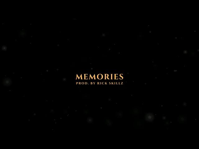 Denil Mayr X Rick Skillz - Memories