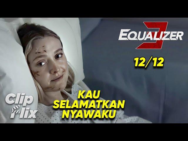 The Equalizer 3 (12/12) | Kau Selamatkan Nyawaku | Denzel Washington | Cuplikan Film Aksi | ClipFlix