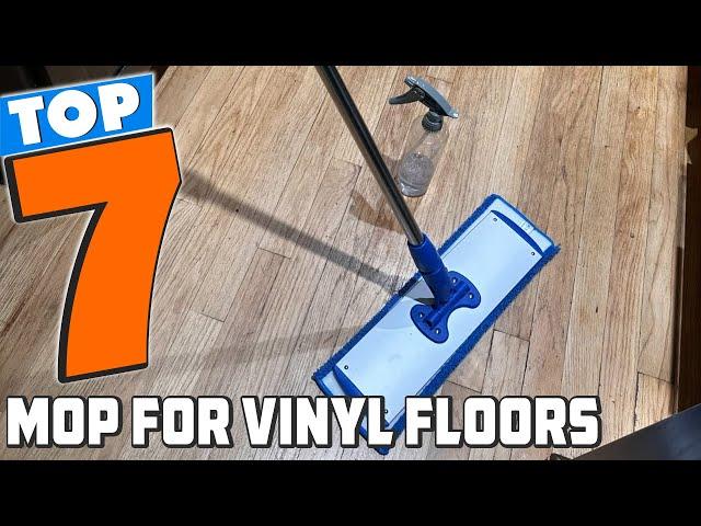 Clean with Confidence: 7 Best Mop For Vinyl Floors in 2024