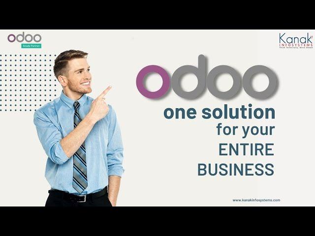 Benefits Of Odoo | KanakInfosystems LLP.
