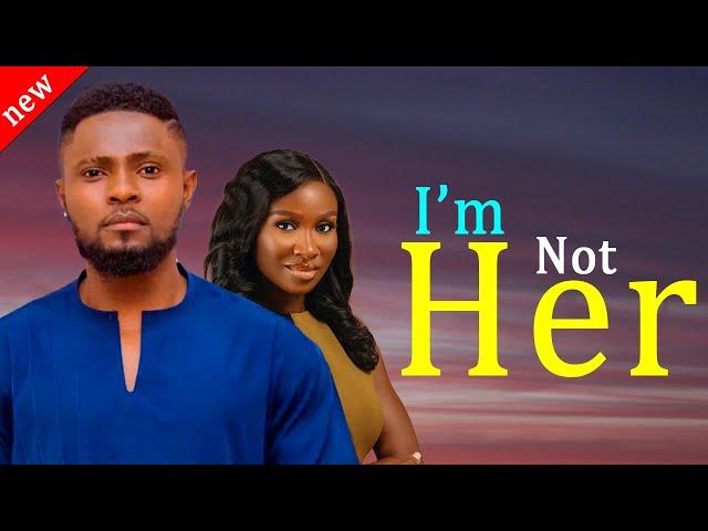 I'M NOT HER - Maurice Sam and Sonia Uche New Comedy Nollywood Movie 2024