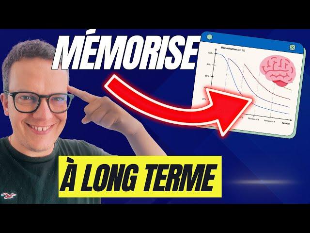 Le Secret pour mémoriser à LONG TERME