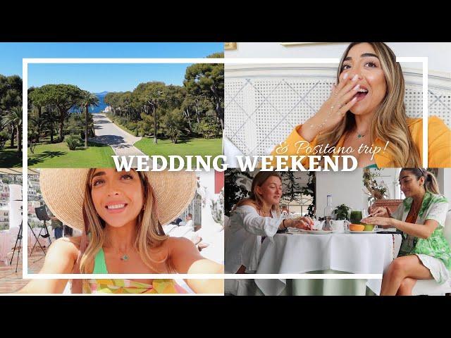 Wedding Weekend & Dream Trip to Positano! | Amelia Liana