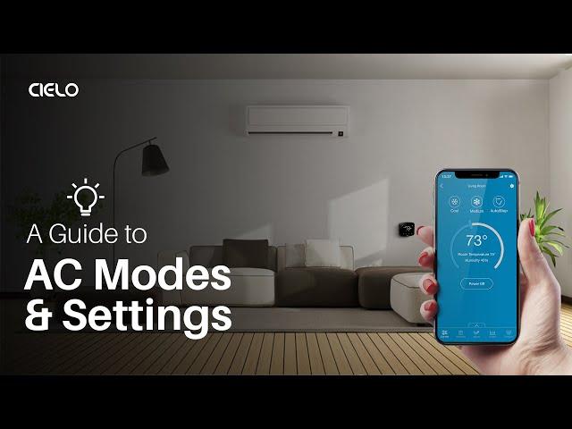 Air Conditioner Modes & AC Settings - Ultimate Guide